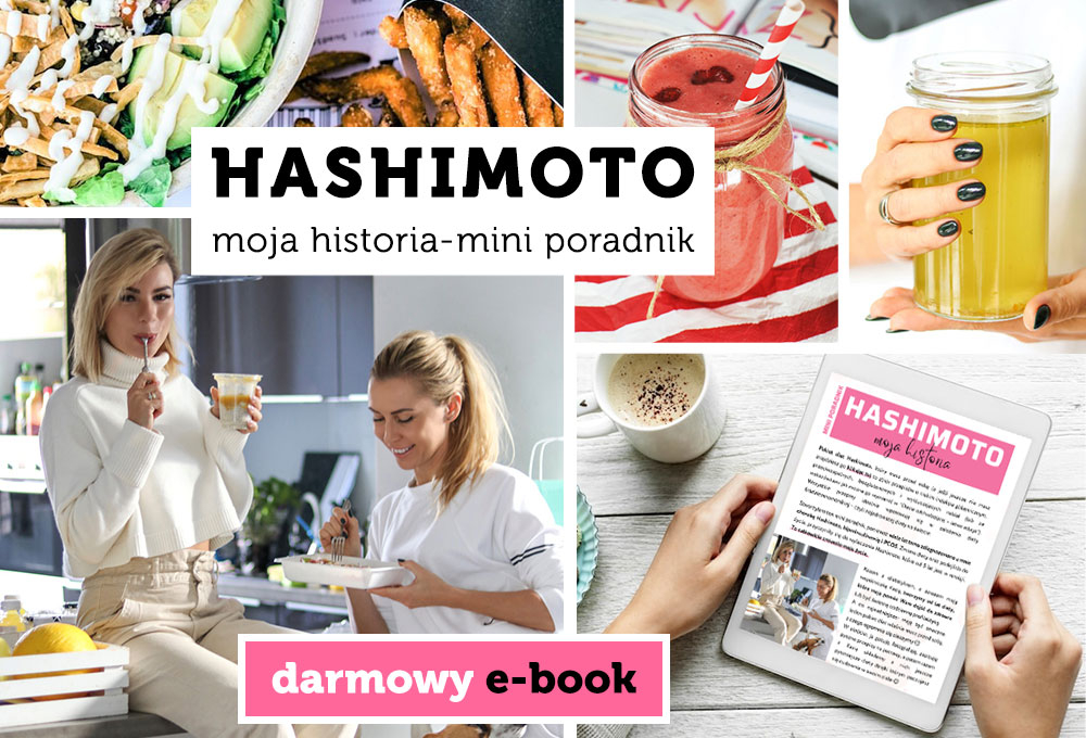 Hashimoto - moja historia. Mini poradnik
