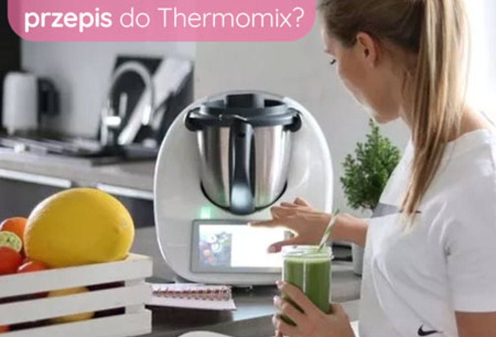 Jak dodać własny przepis do Thermomix?