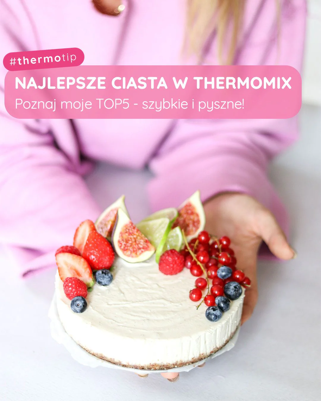 Najlepsze ciasta w Thermomix - moje hity TOP5