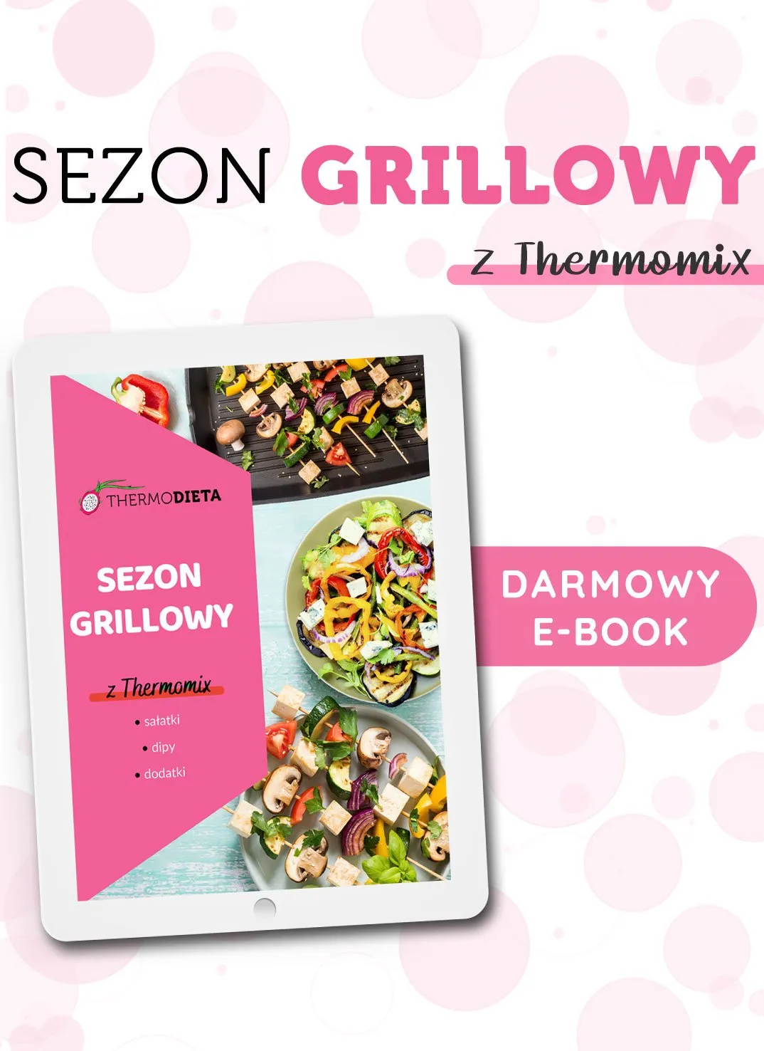 Darmowy E-book: Sezon Grillowy z Thermomix